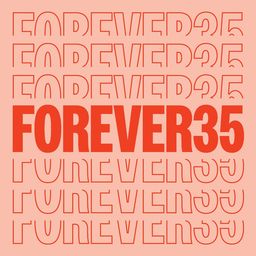 Forever35 Podcast