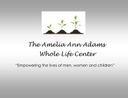 Amelia Ann Adams Whole Life Center