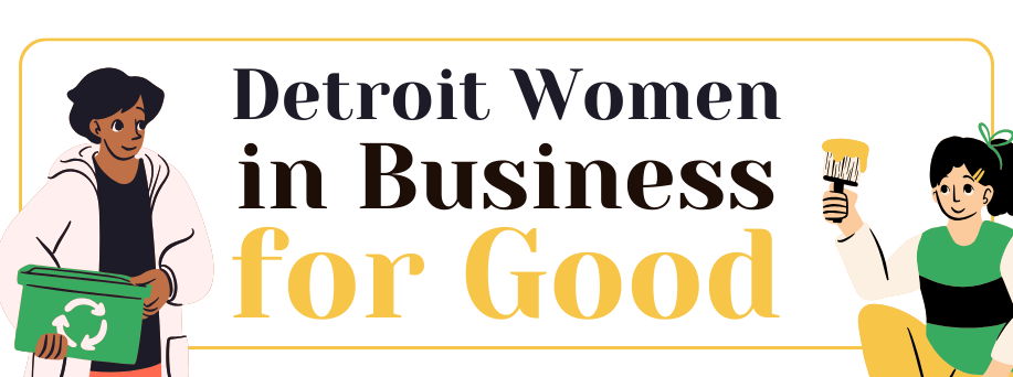 Detroit Women in Business for Good